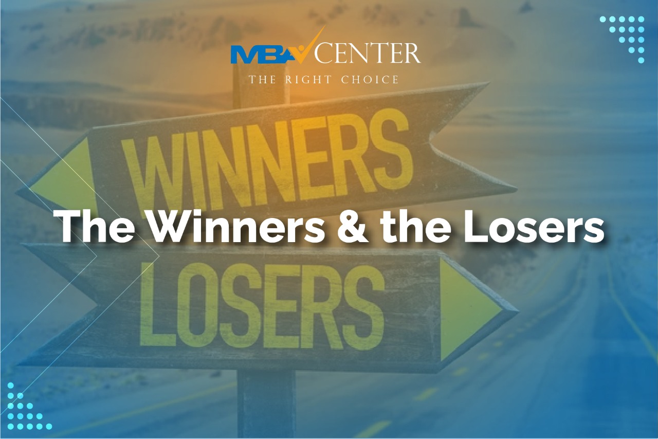The Winners & the Losers