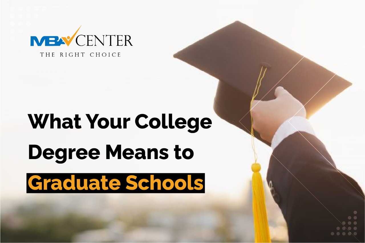 What Your College Degree Means to Graduate Schools