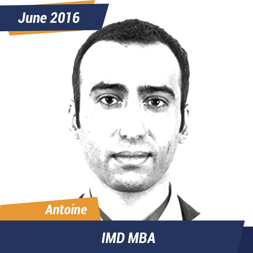Antoine, IMD Master of Business Administration, June 2016, Student of the Month