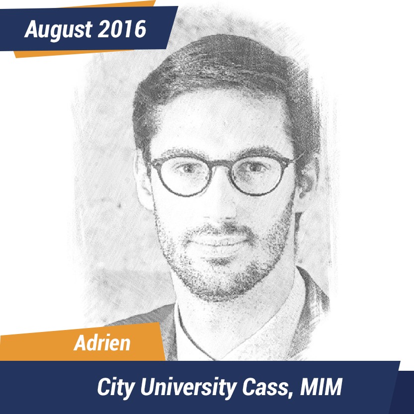 ​Adrien, City University Cass, Master In Management, August 2016, Student of the Month