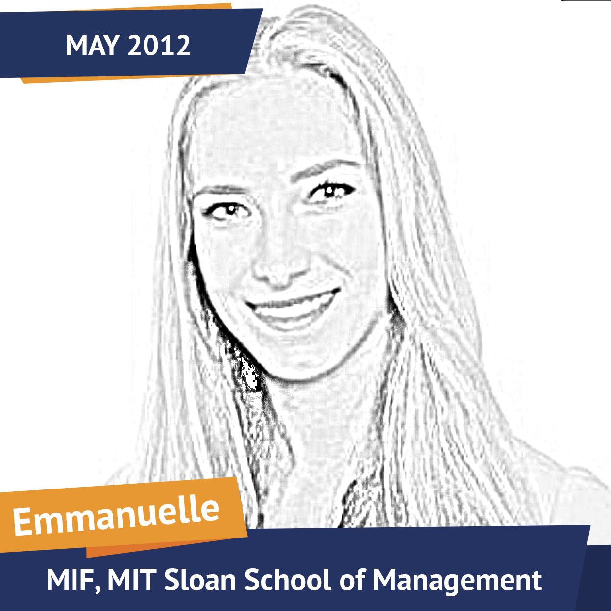 Emmanuelle, MIF, MIT Sloan School of Management, May 2012, Student of the Month
