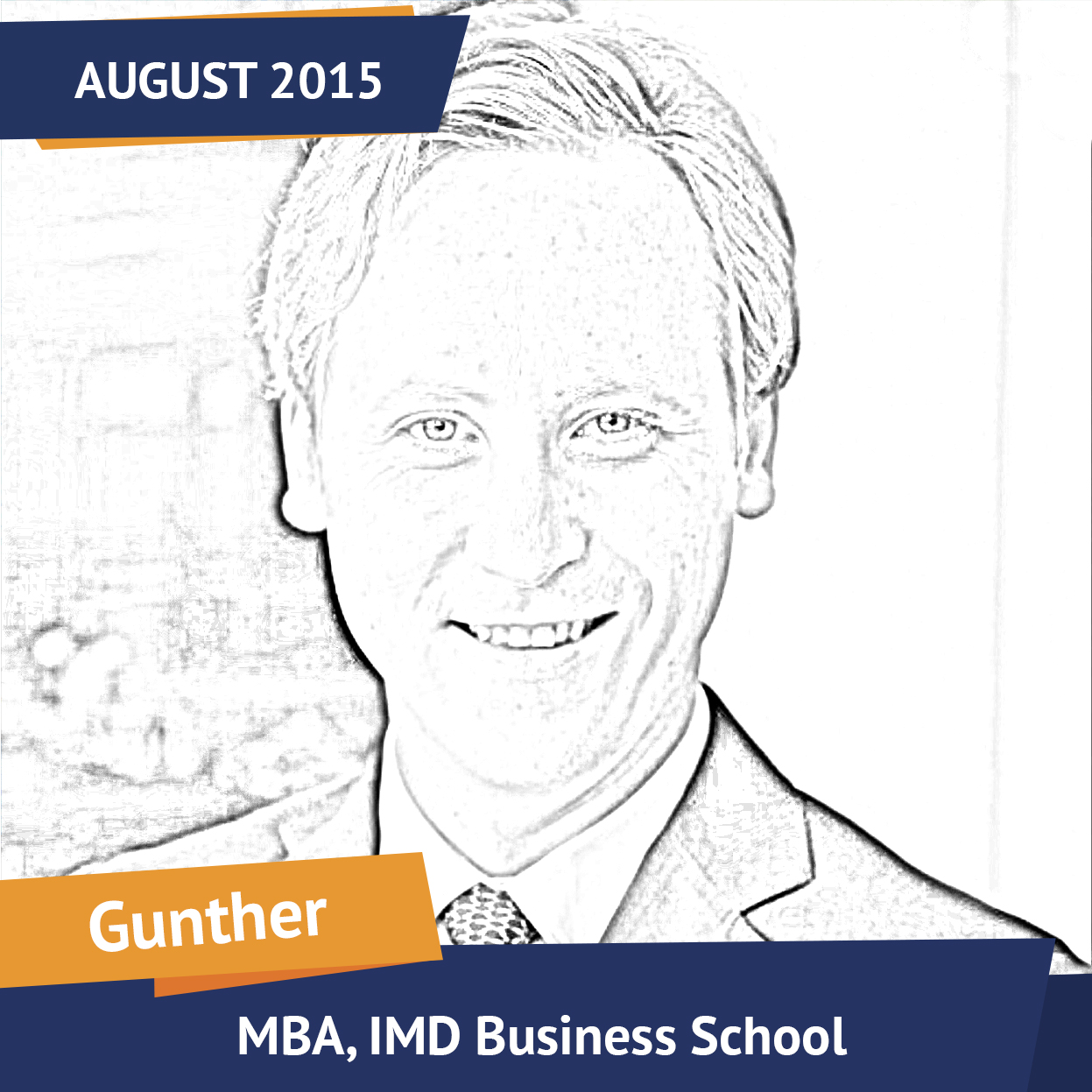 Gunther, MBA, IMD Business School, Aug 2015, Student of the Month