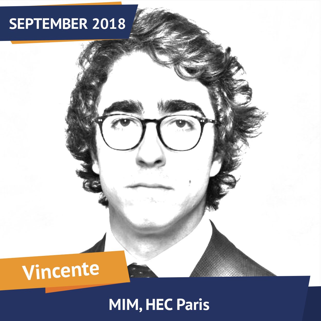Vincente, MIM, HEC, Sept 2018, Student of the Month