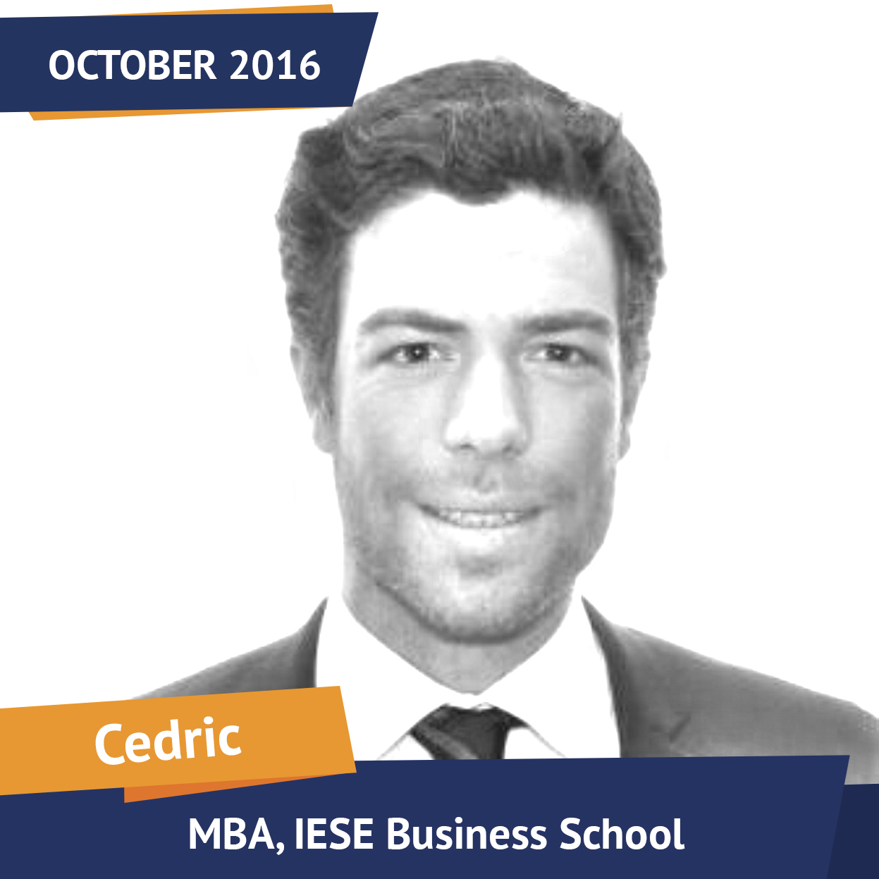 Cedric, MBA, IESE, October 2016, Student of the Month