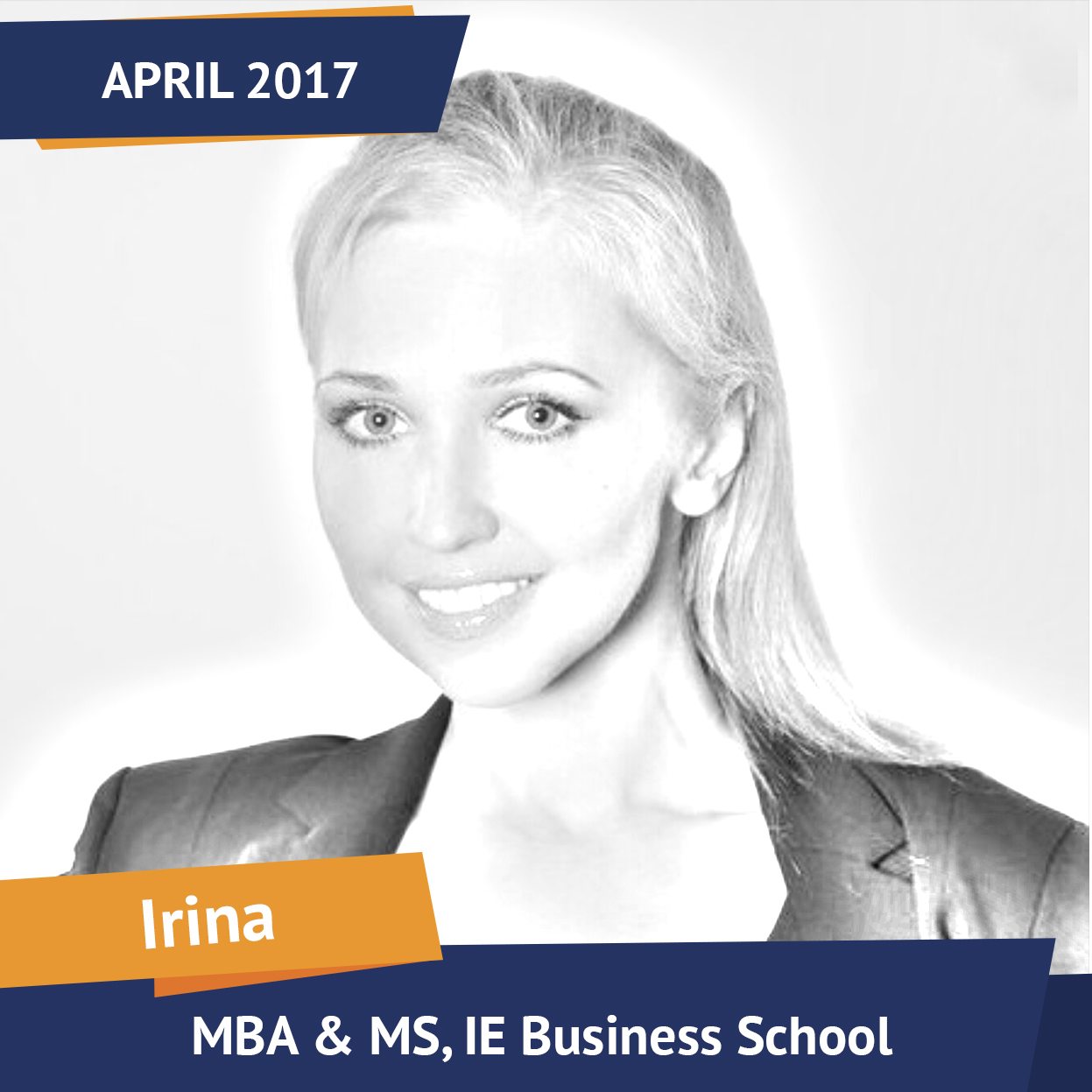 Irina, MBA, IE, April 2017, Student of the Month